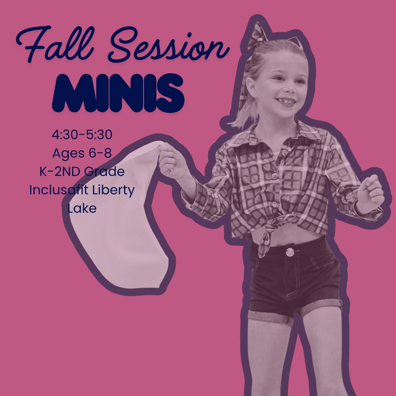 Minis Fall Session- ages 6-8